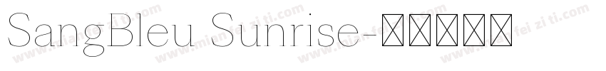 SangBleu Sunrise字体转换